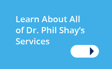 Dr. Phil Shay Services